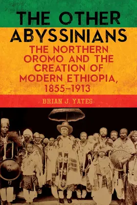 Yates | The Other Abyssinians | Buch | 978-1-58046-980-7 | sack.de