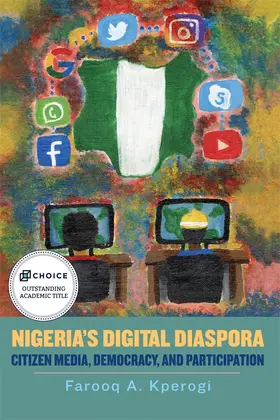 Kperogi | Nigeria's Digital Diaspora | Buch | 978-1-58046-982-1 | www.sack.de