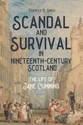 Singh |  Scandal and Survival in Nineteenth-Century Scotland | Buch |  Sack Fachmedien