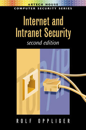 Oppliger |  Internet and Intranet Security | Buch |  Sack Fachmedien