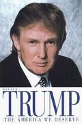 Trump |  America We Deserve | Buch |  Sack Fachmedien