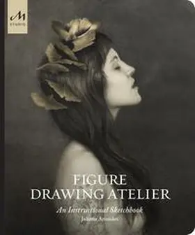 Aristides Juliette |  Figure Drawing Atelier | Buch |  Sack Fachmedien