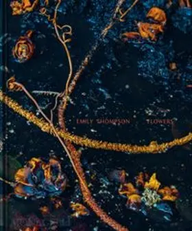 Thompson |  Emily Thompson Flowers | Buch |  Sack Fachmedien