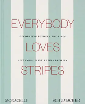 Flint |  Everybody Loves Stripes | Buch |  Sack Fachmedien
