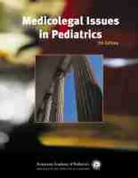 Medicolegal Issues in Pediatrics | Buch | 978-1-58110-584-1 | www.sack.de
