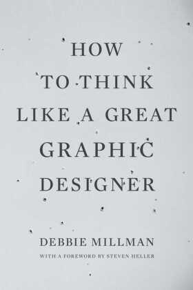Millman |  How to Think Like a Great Graphic Designer | Buch |  Sack Fachmedien