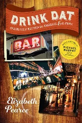 Pearce |  Drink Dat New Orleans | eBook | Sack Fachmedien