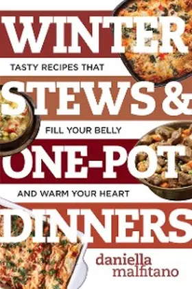 Malfitano |  Winter Stews & One-Pot Dinners | eBook | Sack Fachmedien
