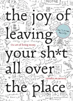 Mccartney |  The Joy of Leaving Your Sh*t All Over the Place | eBook | Sack Fachmedien