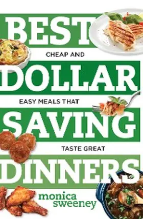 Sweeney |  Best Dollar Saving Dinners | eBook | Sack Fachmedien
