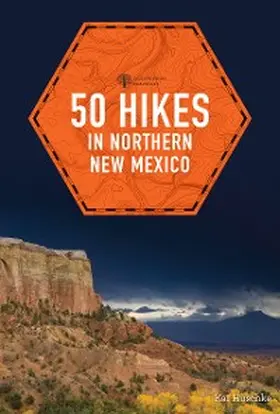 Huschke |  50 Hikes in Northern New Mexico | eBook | Sack Fachmedien