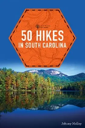 Molloy |  50 Hikes in South Carolina | eBook | Sack Fachmedien