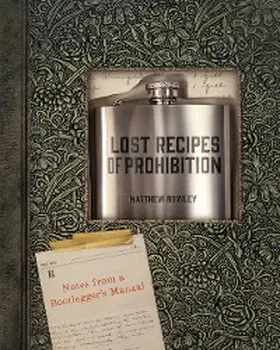 Rowley |  Lost Recipes of Prohibition | eBook | Sack Fachmedien