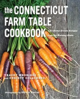 Medeiros / Colasurdo |  The Connecticut Farm Table Cookbook | eBook | Sack Fachmedien