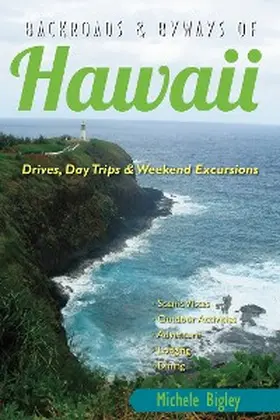 Bigley |  Backroads & Byways of Hawaii | eBook | Sack Fachmedien