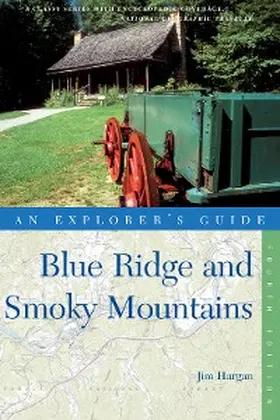 Hargan |  Explorer's Guide Blue Ridge and Smoky Mountains | eBook | Sack Fachmedien