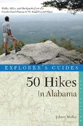 Molloy |  Explorer's Guide 50 Hikes in Alabama | eBook | Sack Fachmedien