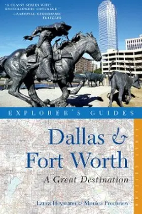 Heymann / Prochnow |  Explorer's Guide Dallas & Fort Worth: A Great Destination | eBook | Sack Fachmedien