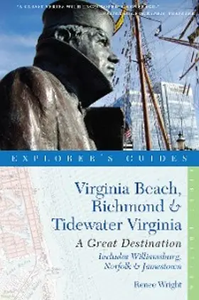 Wright |  Explorer's Guide Virginia Beach, Richmond and Tidewater Virginia | eBook | Sack Fachmedien