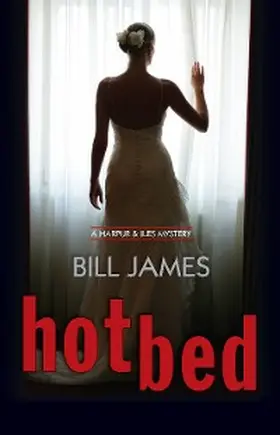 James |  Hotbed | eBook | Sack Fachmedien