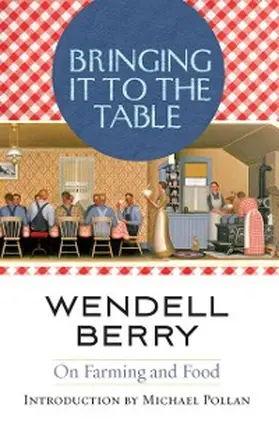 Berry |  Bringing It to the Table | eBook | Sack Fachmedien