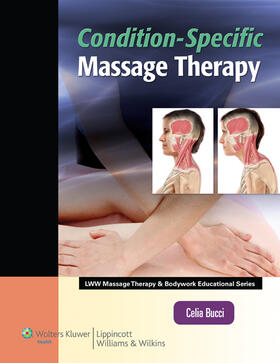 Bucci | Condition-Specific Massage Therapy | Buch | 978-1-58255-807-3 | sack.de