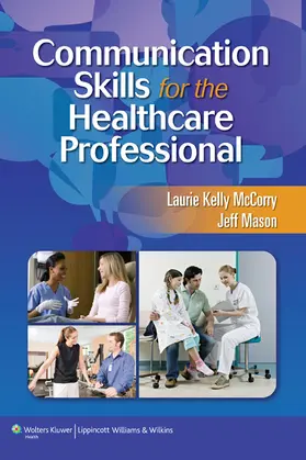 McCorry / Mason |  Communication Skills for the Healthcare Professional | Buch |  Sack Fachmedien
