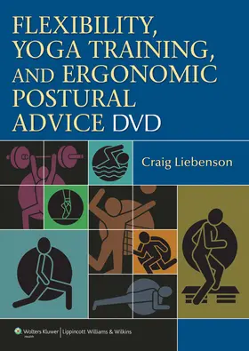 Liebenson |  Flexibility, Yoga Training, and Ergonomic Postural Advice DVD | Sonstiges |  Sack Fachmedien