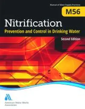  M56 Nitrification Prevention and Control in Drinking Water, Second Edition | Buch |  Sack Fachmedien