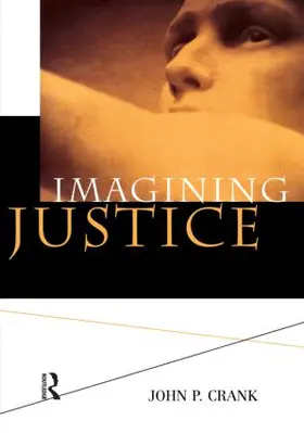 Crank | Imagining Justice | Buch | 978-1-58360-533-2 | sack.de