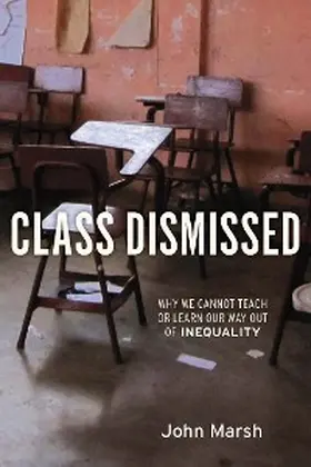 Marsh |  Class Dismissed | eBook | Sack Fachmedien