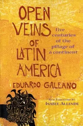 Galeano |  Open Veins of Latin America | eBook | Sack Fachmedien