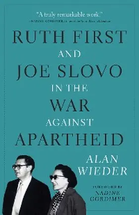 Wieder |  Ruth First and Joe Slovo in the War Against Apartheid | eBook | Sack Fachmedien
