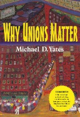 Yates |  Why Unions Matter | eBook | Sack Fachmedien
