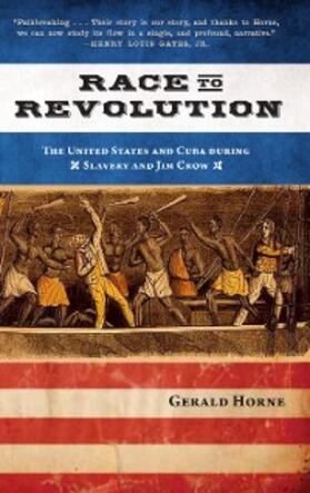Horne |  Race to Revolution | eBook | Sack Fachmedien