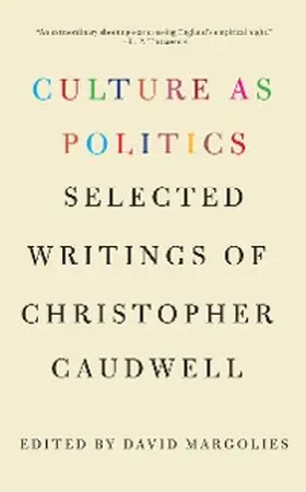 Caudwell / Margolies |  Culture as Politics | eBook | Sack Fachmedien