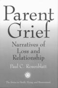 Rosenblatt |  Parent Grief | Buch |  Sack Fachmedien
