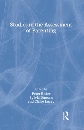 Lucey / Reder / Duncan |  Studies in the Assessment of Parenting | Buch |  Sack Fachmedien