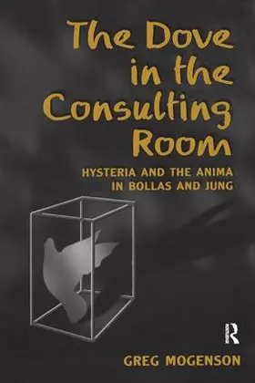 Mogenson |  The Dove in the Consulting Room | Buch |  Sack Fachmedien