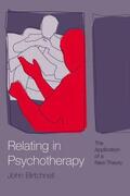 Birtchnell |  Relating in Psychotherapy | Buch |  Sack Fachmedien