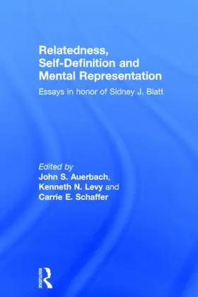 Auerbach / Levy / Schaffer |  Relatedness, Self-Definition and Mental Representation | Buch |  Sack Fachmedien