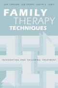 Carlson / Sperry / Lewis |  Family Therapy Techniques | Buch |  Sack Fachmedien