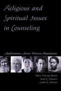 Burke / Chauvin / Miranti |  Religious and Spiritual Issues in Counseling | Buch |  Sack Fachmedien
