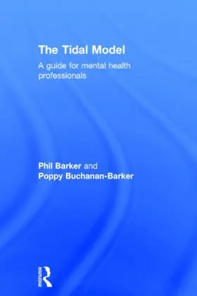Barker / Buchanan-Barker |  The Tidal Model | Buch |  Sack Fachmedien