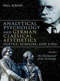 Bishop |  Analytical Psychology and German Classical Aesthetics | Buch |  Sack Fachmedien