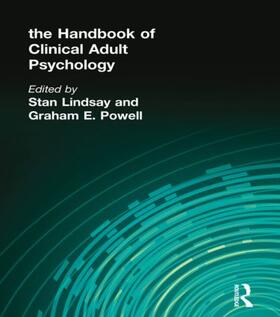 Lindsay / Powell | The Handbook of Clinical Adult Psychology | Buch | 978-1-58391-865-4 | sack.de