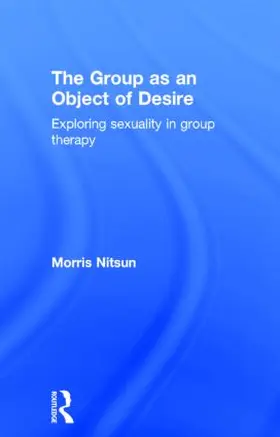 Nitsun |  The Group as an Object of Desire | Buch |  Sack Fachmedien