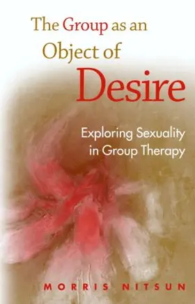 Nitsun |  The Group as an Object of Desire | Buch |  Sack Fachmedien