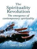 Tacey |  The Spirituality Revolution | Buch |  Sack Fachmedien