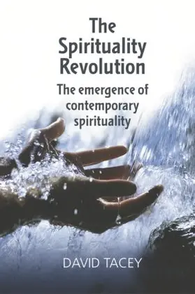 Tacey |  The Spirituality Revolution | Buch |  Sack Fachmedien